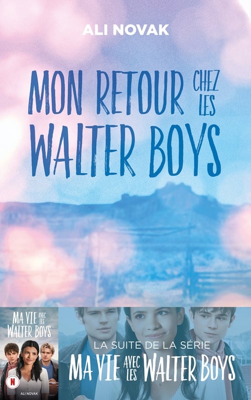 Ma vie avec les Walter Boys - tome 2 - Mon retour chez les Walter Boys - Cover