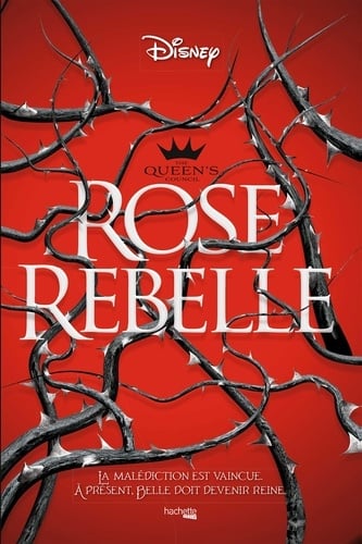 The Queen's council Rose rebelle - Cover
