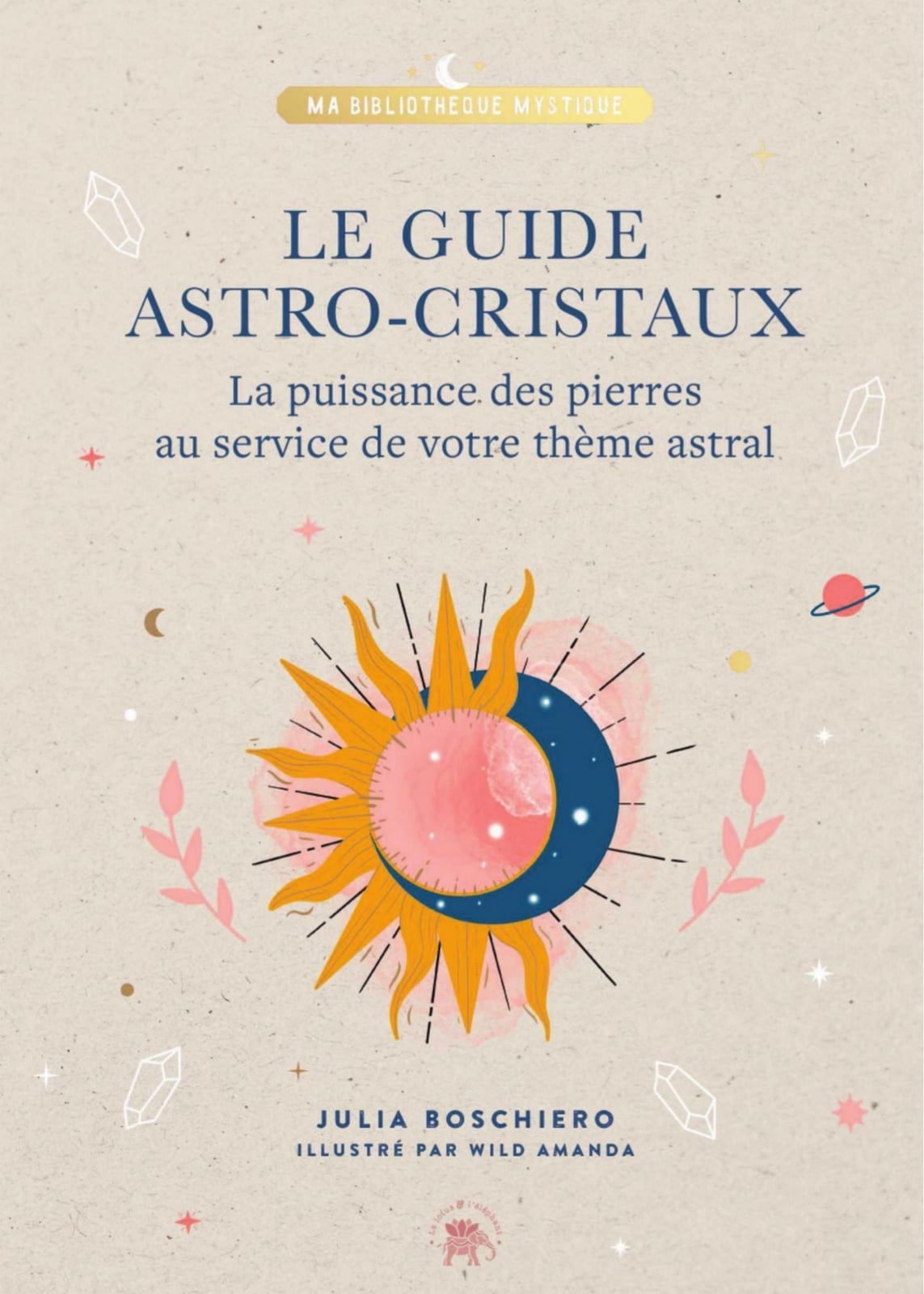 Le guide astro-cristaux - Cover