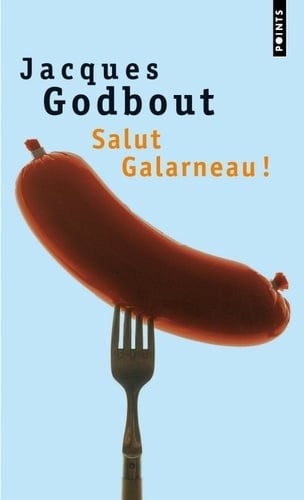 Salut Galarneau! - Cover