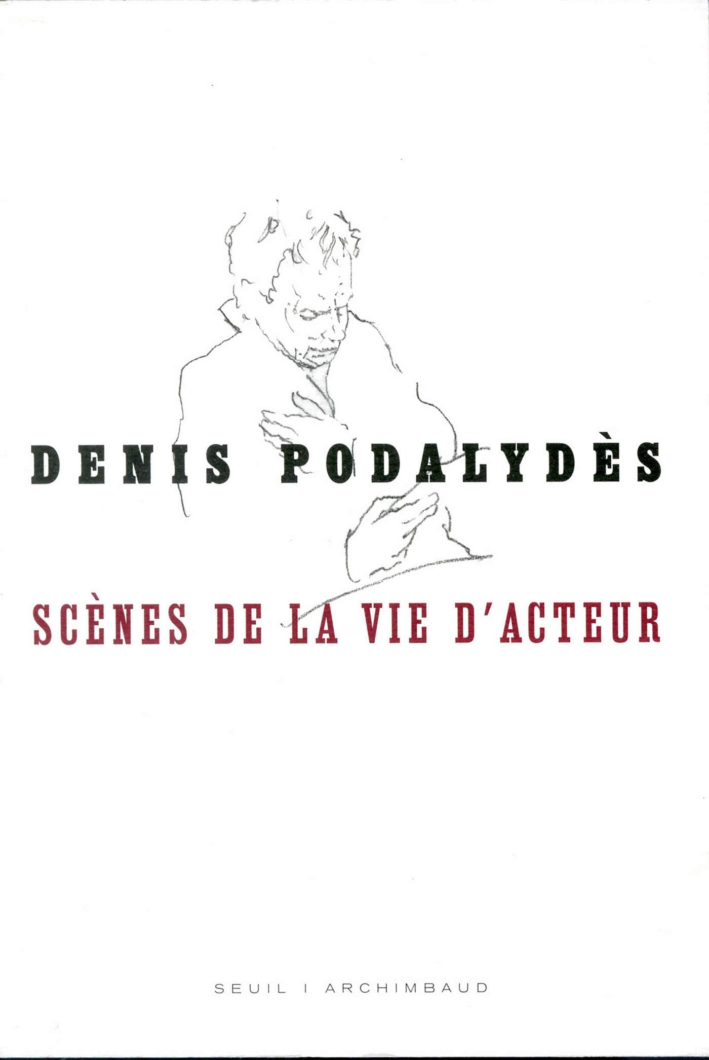 Scènes de la vie d'acteur - Cover
