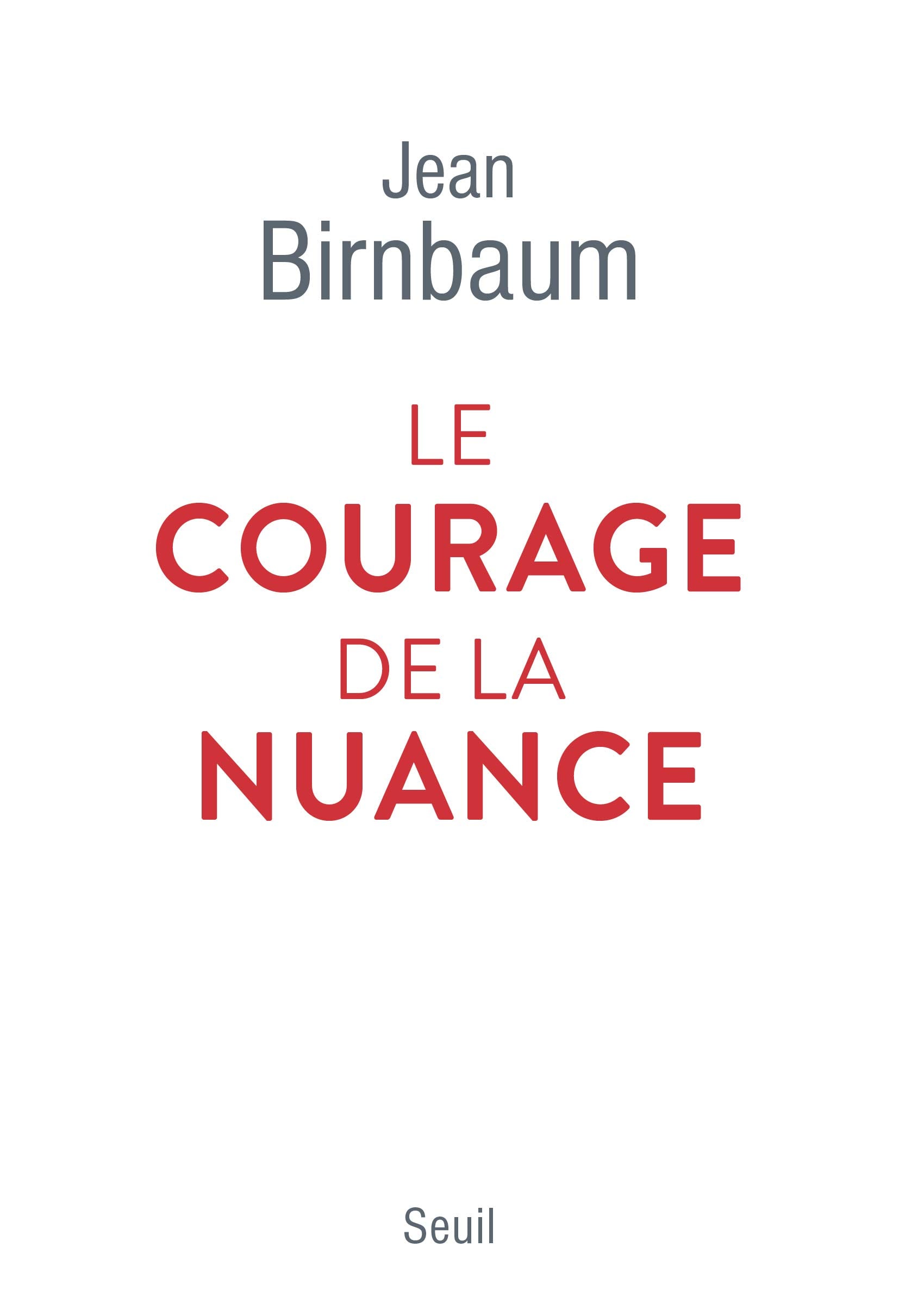 Le Courage de la nuance - Cover