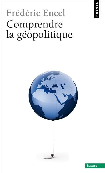 Comprendre la géopolitique - Cover