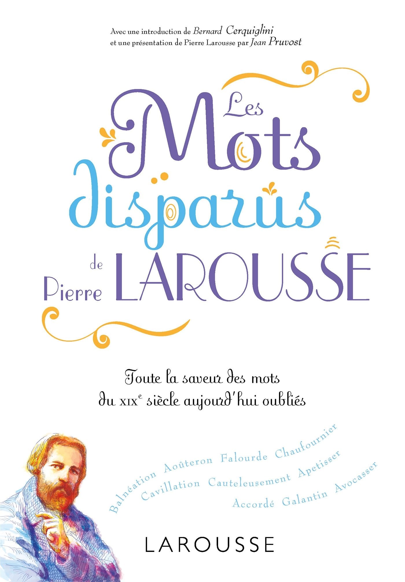 Les mots disparus de Pierre Larousse - Cover