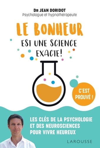Le bonheur est une science exacte ! - Cover