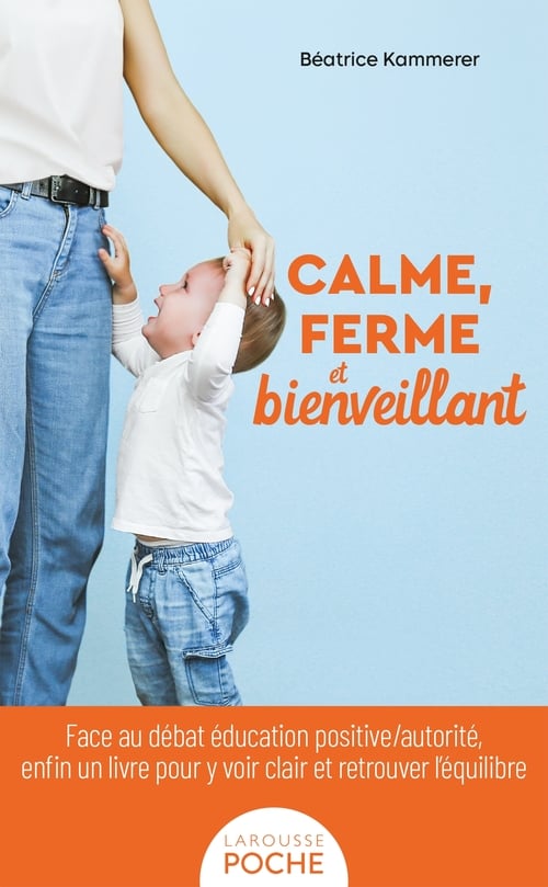 Calme, ferme et bienveillant - Cover
