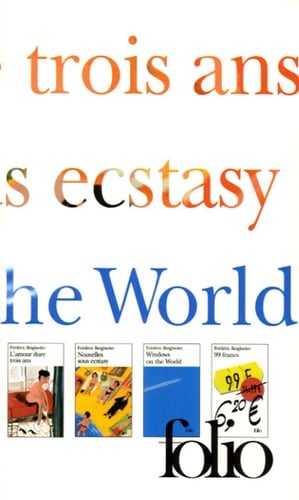 Beigbeder Coffret en 4 volumes : L'amour dure trois ans ; Nouvelles sous ecstasy - Cover