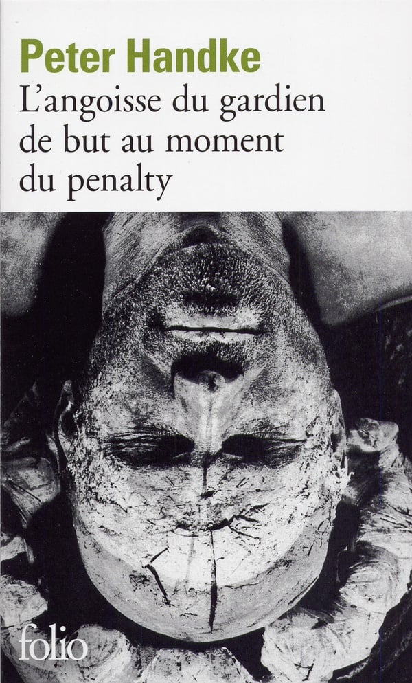 L'angoisse du gardien de but au moment du penalty - Cover