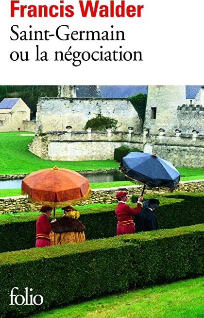 Saint-Germain ou la négociation - Cover
