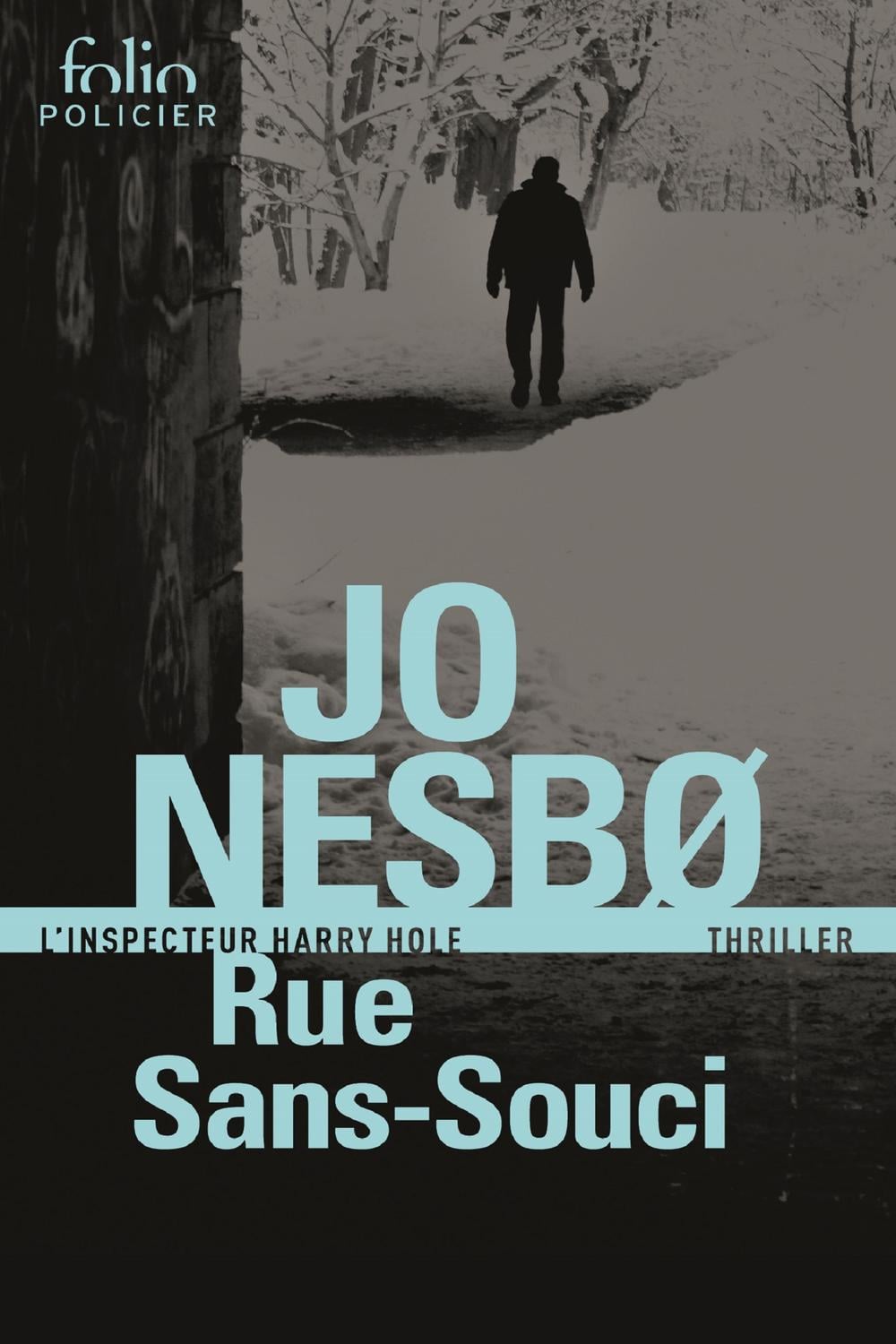 Rue Sans-Souci (L'inspecteur Harry Hole) - Cover