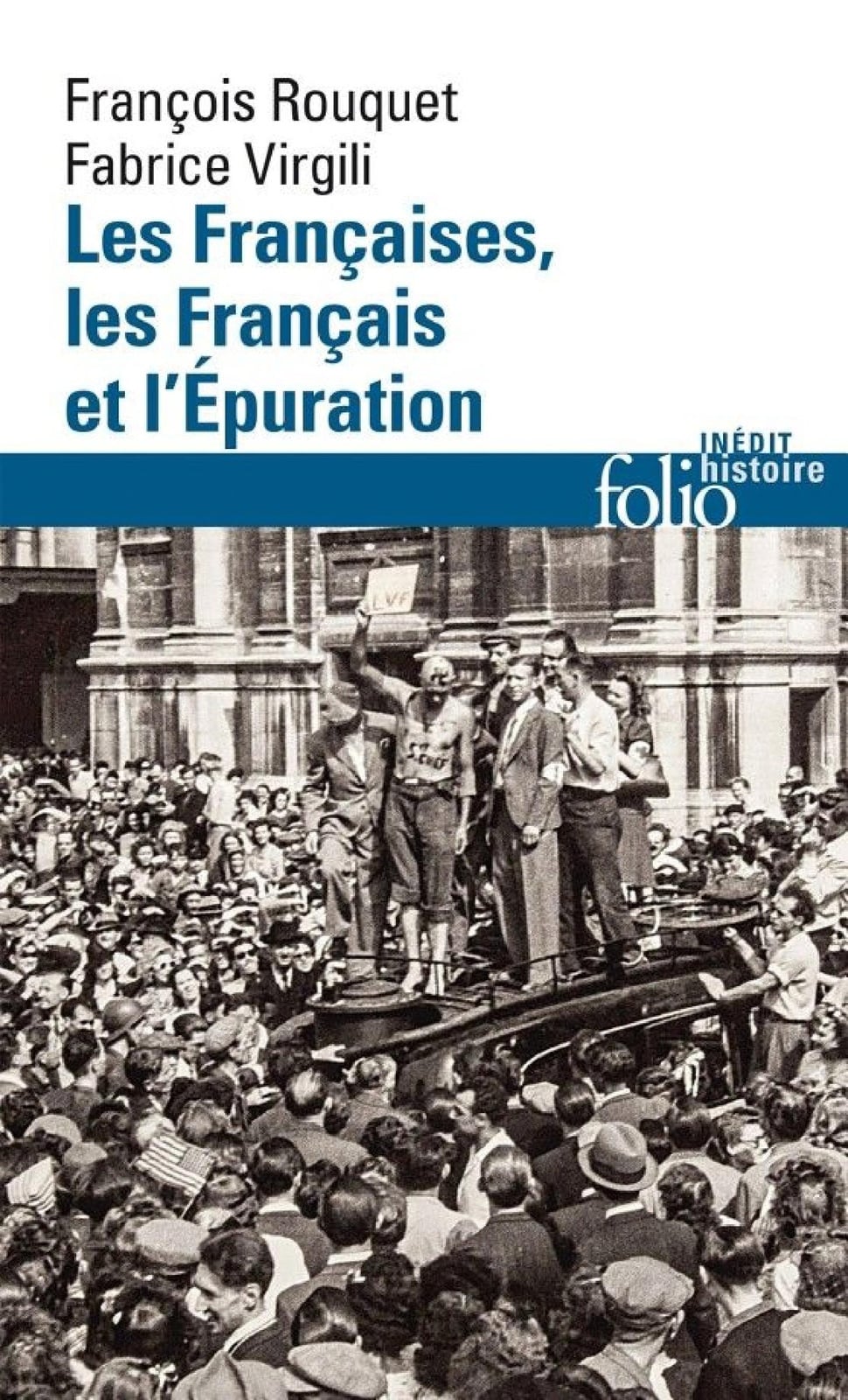 Les Françaises, les Français et l'Épuration - Cover