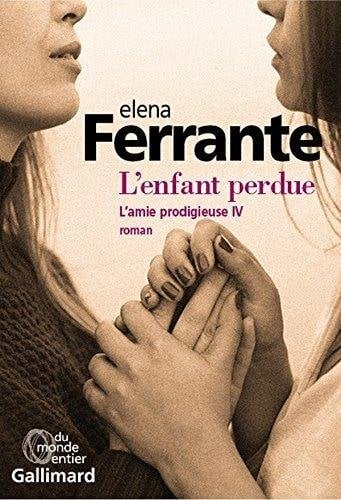 L'amie prodigieuse (Tome 4) - L'enfant perdue - Cover