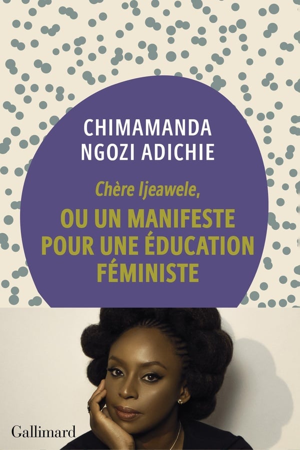 Chère Ijeawele,ou un manifeste pour une éducation féministe - Cover