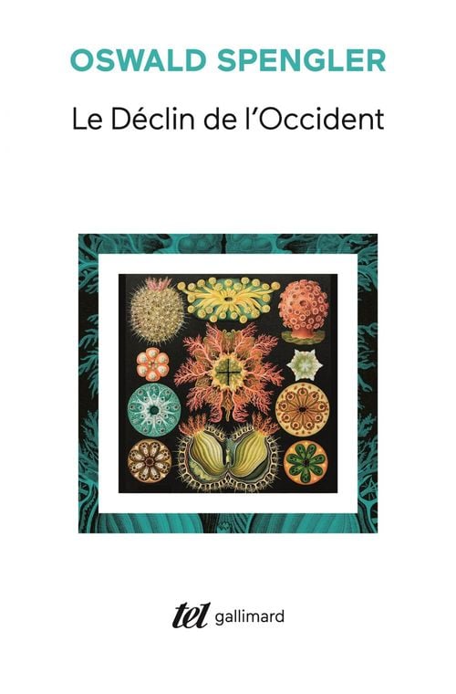 Le Déclin de l'Occident. Esquisse d'une morphologie de l'histoire universelle - Cover