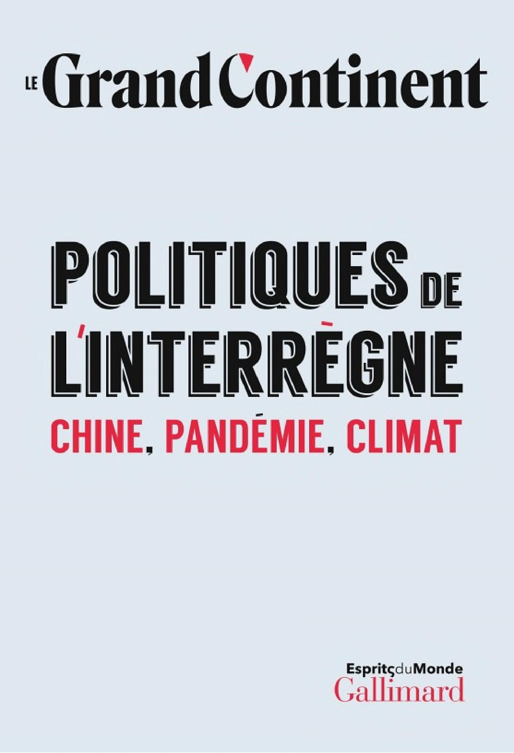Politiques de l'interrègne. Chine, pandémie, climat - Cover