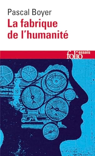 La fabrique de l’humanité - Cover