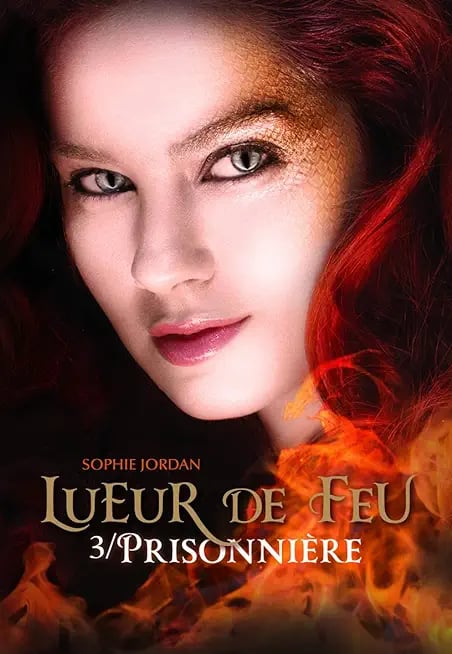 Lueur de feu (Tome 3) - Prisonnière - Cover