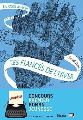 La passe-miroir (Livre 1) - Les Fiancés de l'hiver - Cover