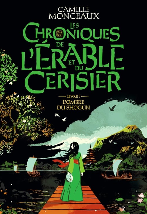 Les Chroniques de l'érable et du cerisier (Livre 3) - L'ombre du Shogun - Cover