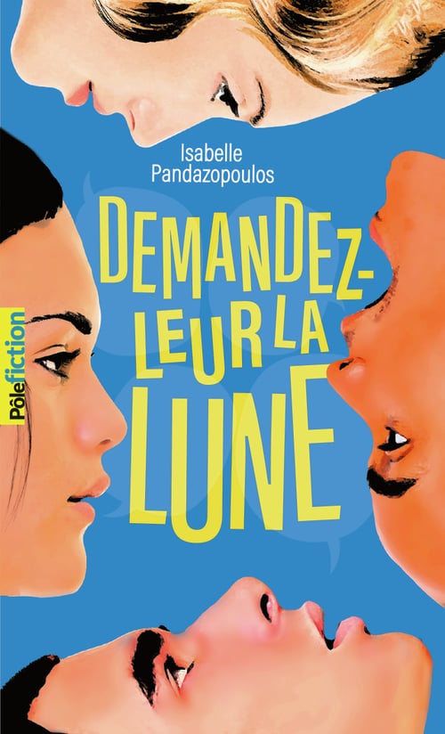 Demandez-leur la lune (French Edition) - Cover