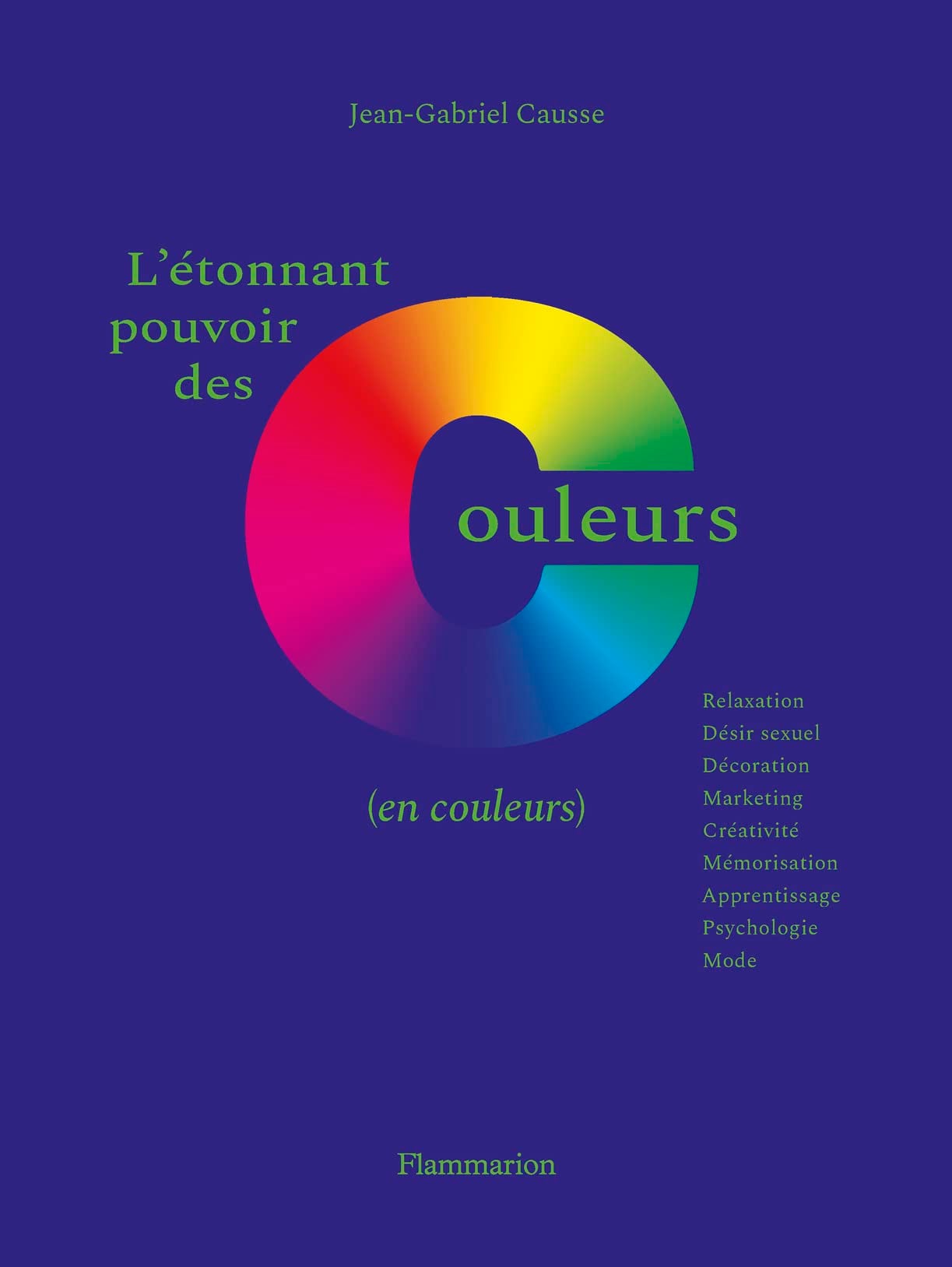 L'étonnant pouvoir des couleurs (en couleurs) - Cover