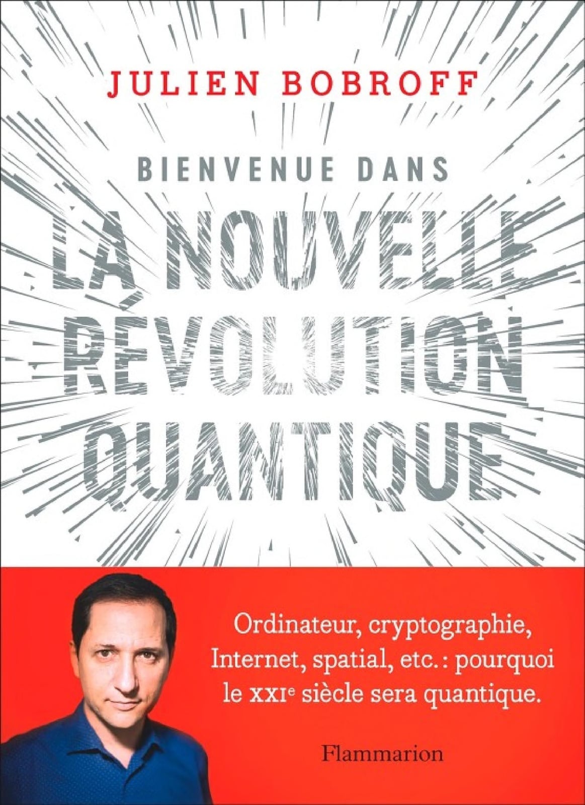 Bienvenue dans la nouvelle révolution quantique - Cover