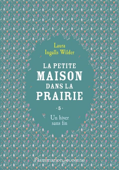 La petite maison dans la prairie (Tome 5) - Un hiver sans fin - Cover