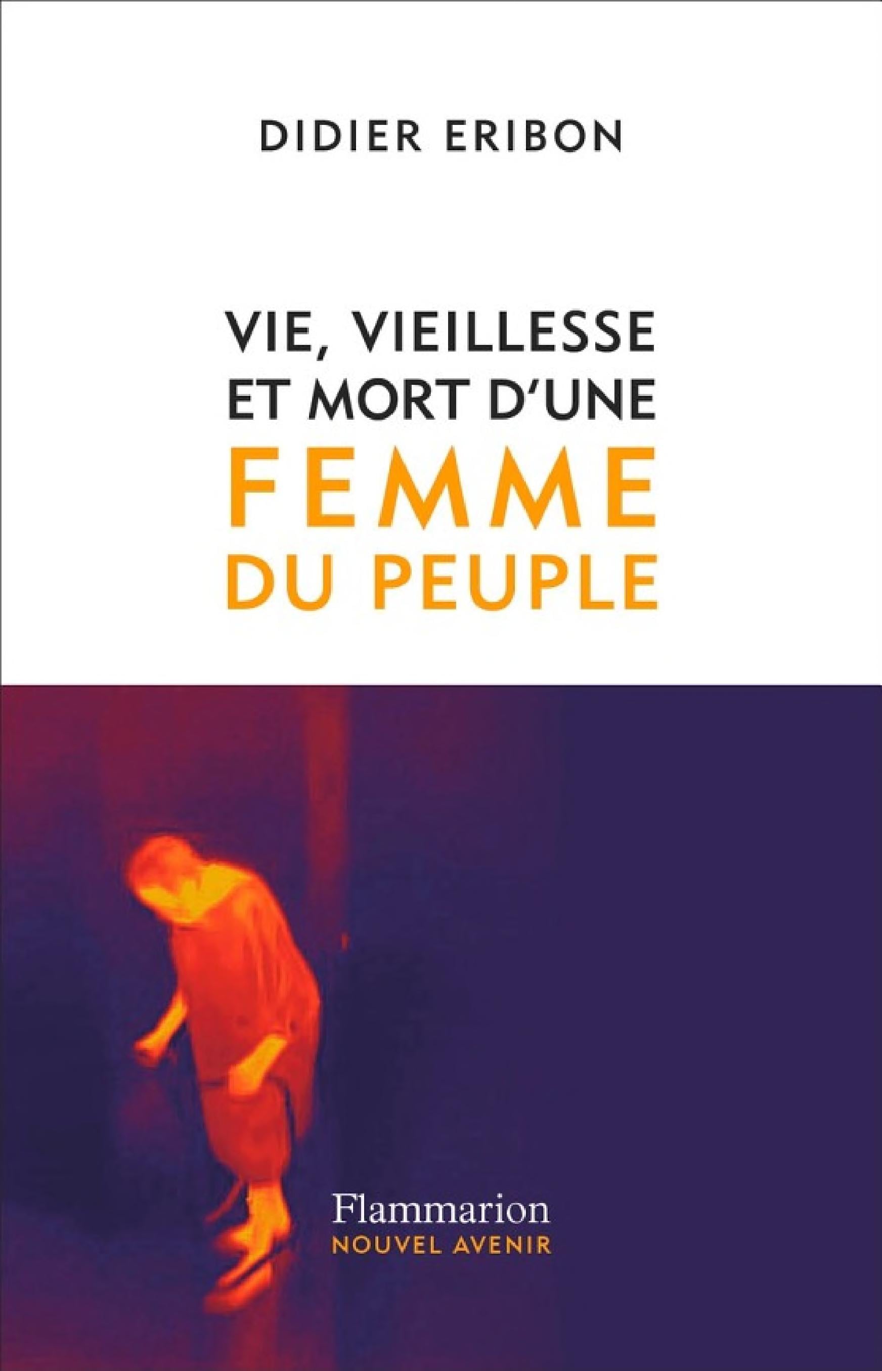 Vie, vieillesse et mort d'une femme du peuple - Cover