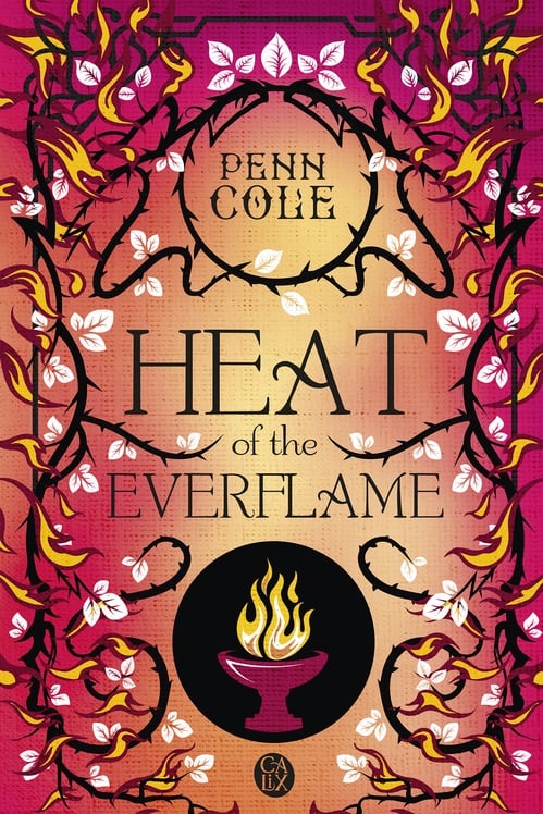 The Kindred's Curse (Tome 3) - Heat of the Everflame - Cover