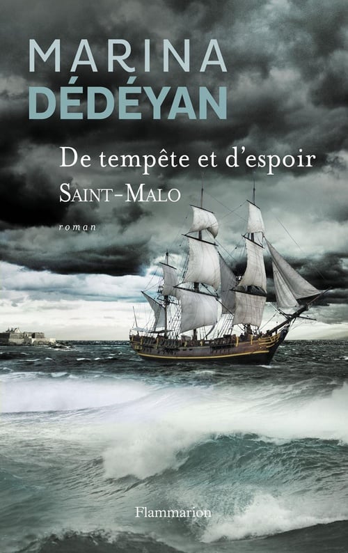 De tempête et d'espoir (Tome 1) - Saint-Malo - Cover