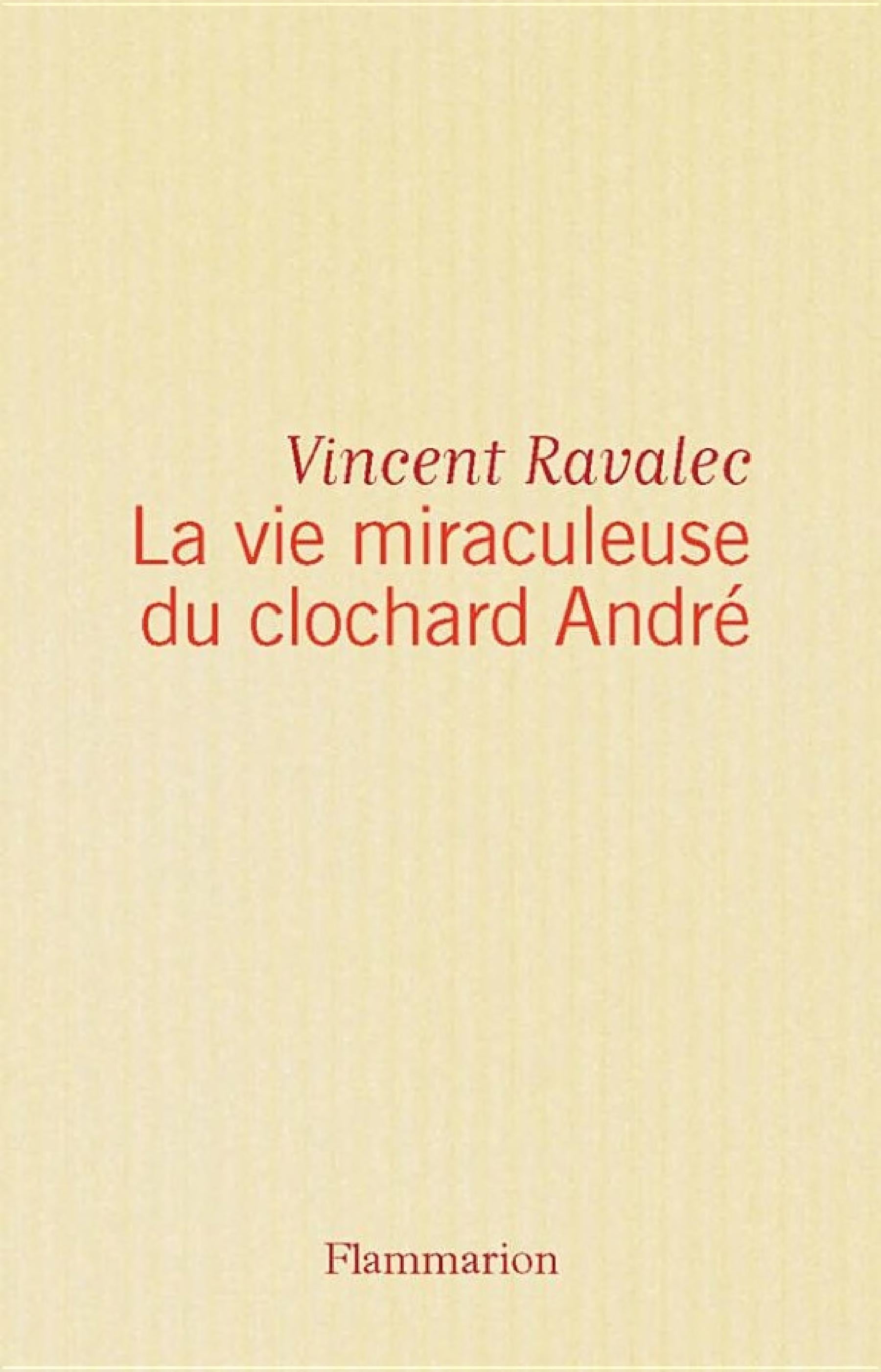 La vie miraculeuse du clochard André - Cover