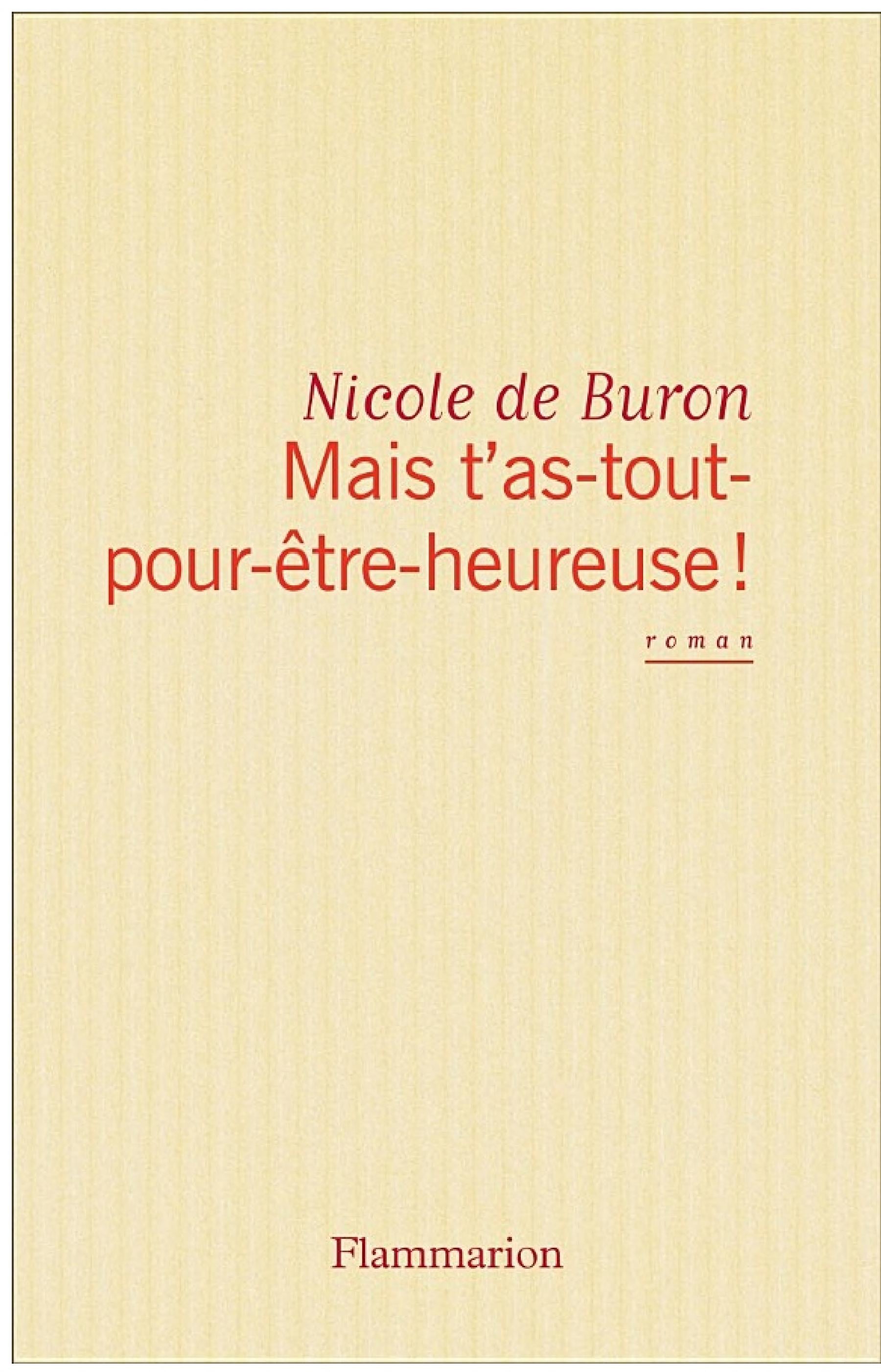 Mais-t'as-tout-pour-être-heureuse ! - Cover