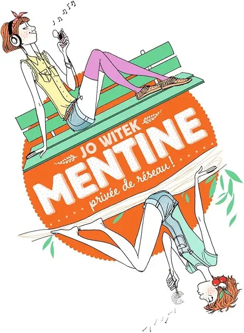 Mentine (Tome 1) - Privée de réseau ! - Cover