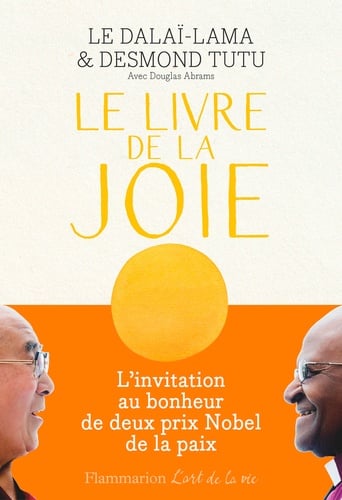 Le Livre de la joie. Le bonheur durable dans un monde en mouvement - Cover