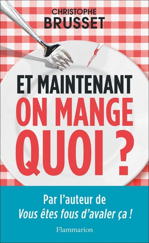 Et maintenant, on mange quoi ? - Cover