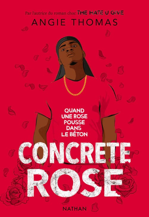 Concrete Rose - Quand une rose pousse dans le béton - Réalisme Contemporain - Ado - Cover