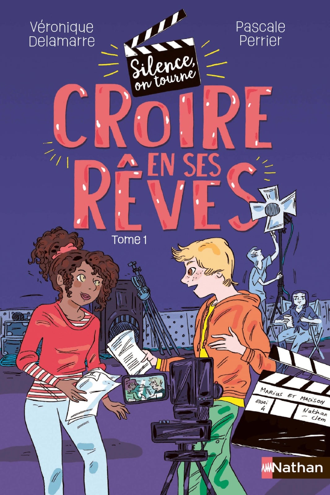 Silence on tourne ! Croire en ses rêves - Roman dès 9 ans - Cover