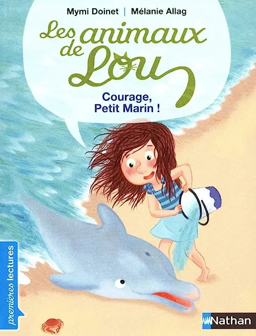 Les Animaux de Lou: Courage, Petit Marin ! - Cover
