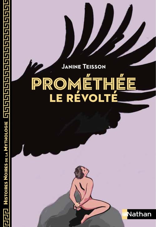 Prométhée le révolté - Histoires noires de la Mythologie - Dès 12 ans - Livre numérique - Cover