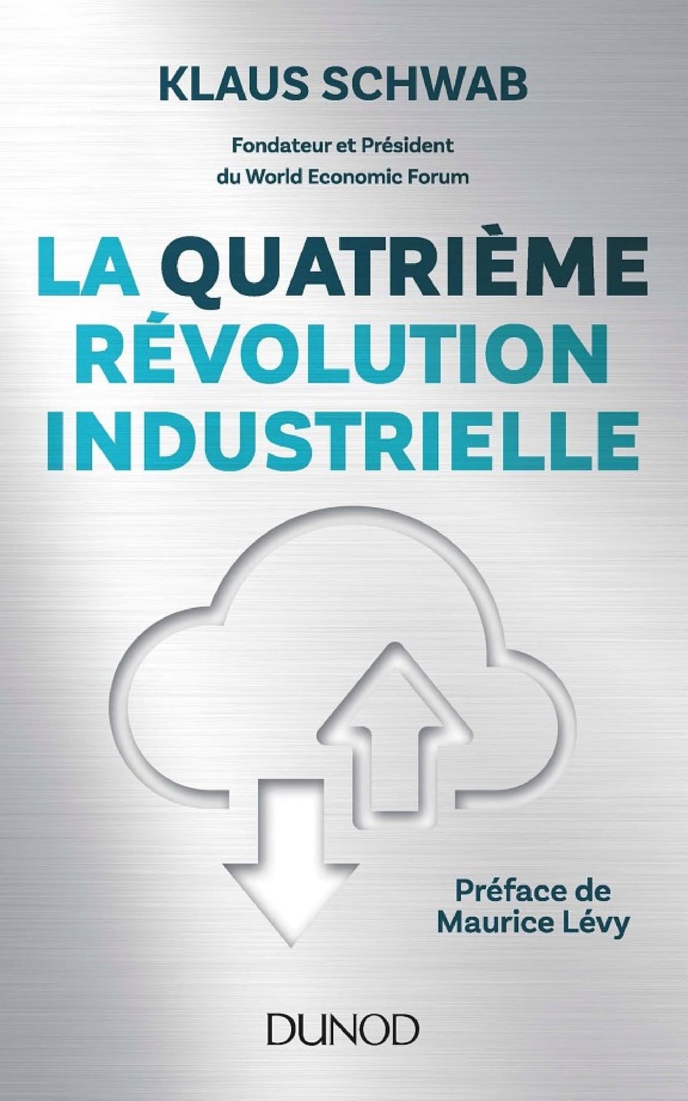 La quatrième révolution industrielle - Cover