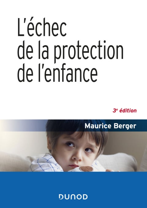 L'échec de la protection de l'enfance - 3e éd - Cover