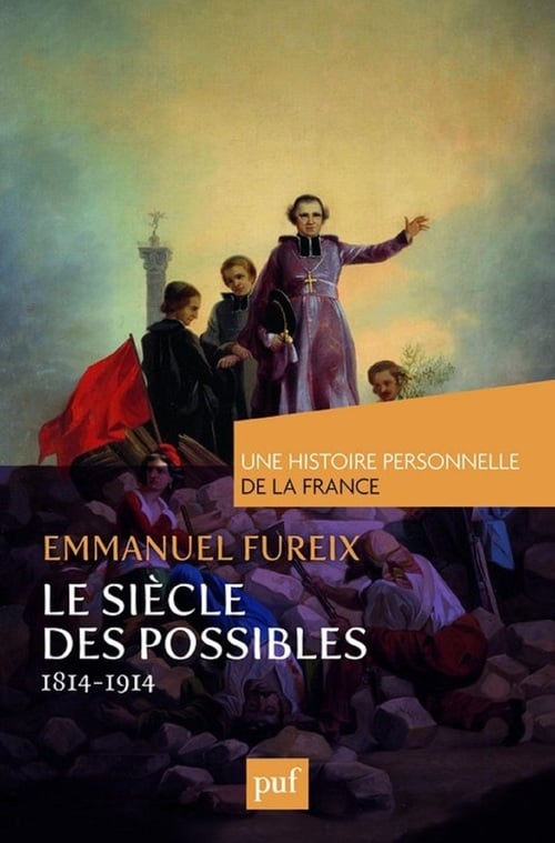 Le siècle des possibles (1814-1914) - Cover