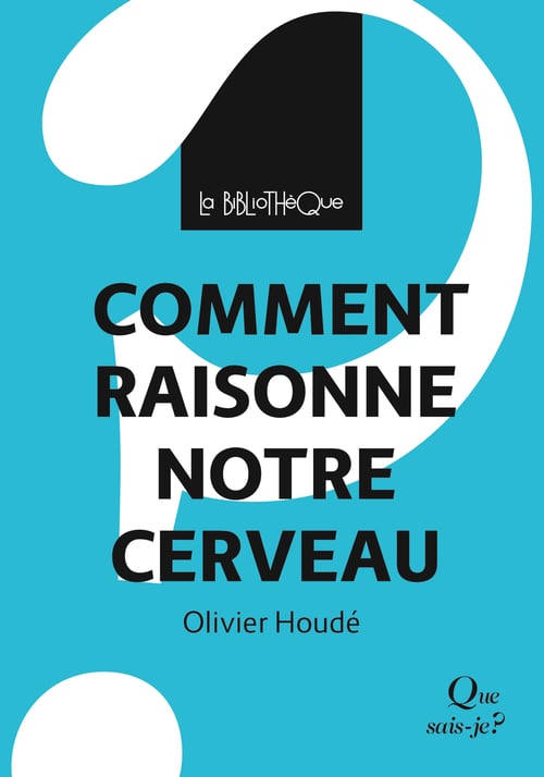 Comment raisonne notre cerveau - Cover