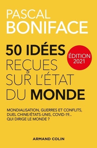 50 idées reçues sur l'état du monde - Édition 2021 - Cover