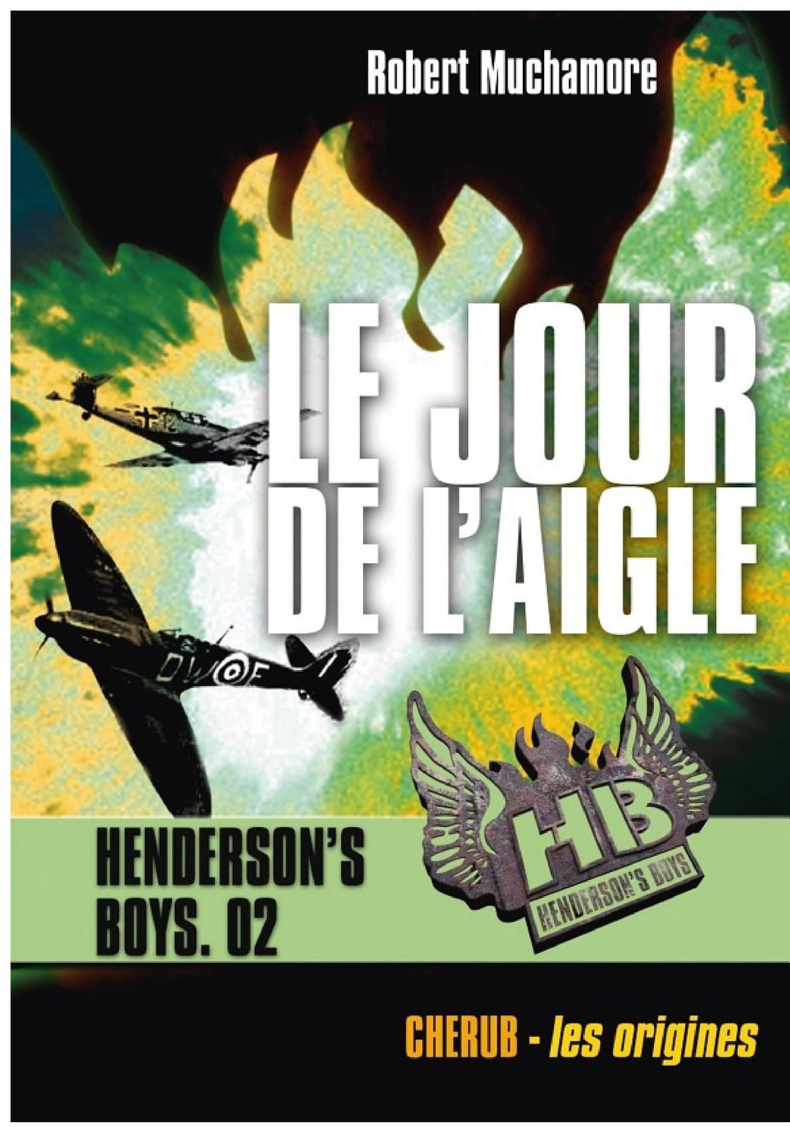 Henderson's Boys (Tome 2) - Le jour de l'aigle - Cover