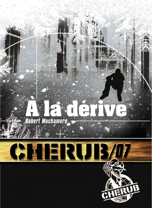 Cherub (Mission 7) - À la dérive - Cover