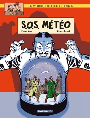 Les Aventures de Philip et Francis - Tome 3 - S.O.S. Météo - Cover