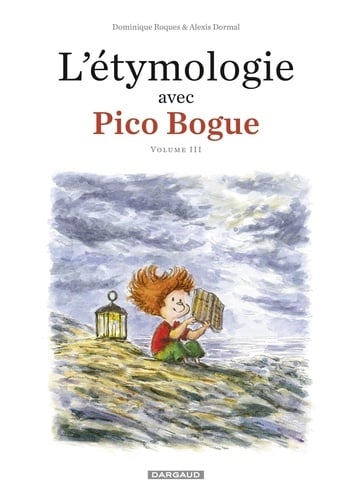 L'Étymologie avec Pico Bogue - Tome 3 - Cover