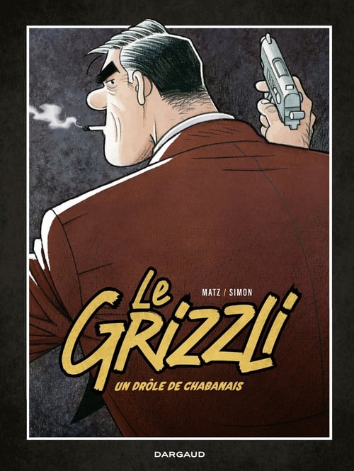 Le Grizzli - Tome 1 - Cover