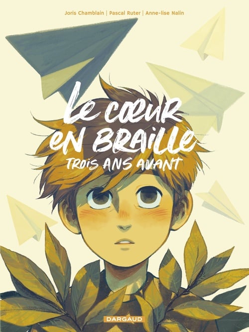 Le coeur en Braille, trois ans avant - Cover
